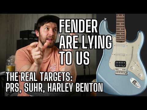 Fender LIED To Us - PRS, Suhr and Harley Benton Are the Real Targets - Can This Be Fixed?
