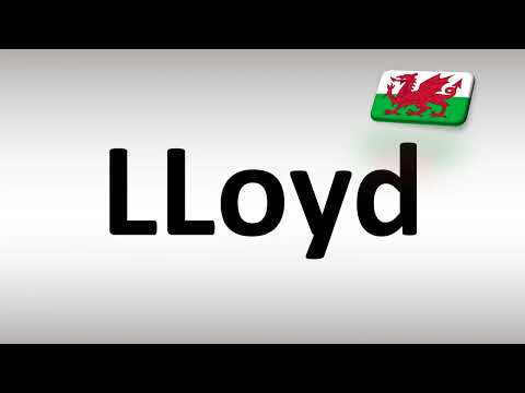 How to Pronounce LLoyd in Welsh