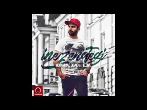 Mohammad Bibak Ft Elena - "Ine Zendegi" OFFICIAL AUDIO