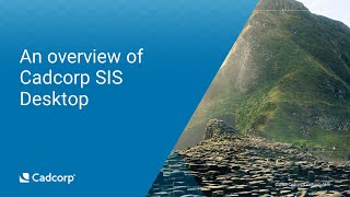 Cadcorp SIS Desktop Overview