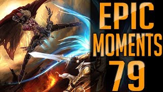Epic Moments #79