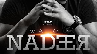 NADEER - WALOU Produced by DBF STUDIOS