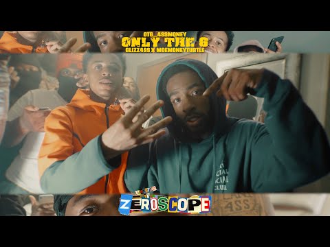 Otg_4ssMoney x SlimelyfeGlizz x MoeMoneyTurtle - Only The G (Official Music Video)