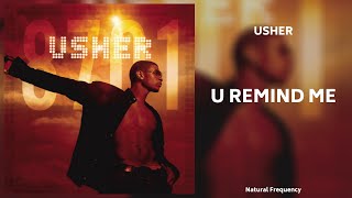 Usher - U Remind Me (432Hz)