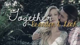 Brandon &amp; Leah - Together [Sub. Español | Lyrics]