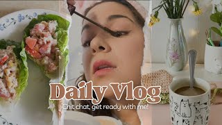 Vlog, get ready with me, life updates!