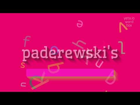 How to say "paderewski's"! (High Quality Voices)