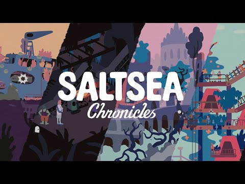 Saltsea Chronicles - Launch Trailer (all platforms) thumbnail