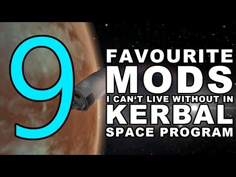 9 Kerbal Space Program Mods I Can't Live Without AND Duna Tutorial