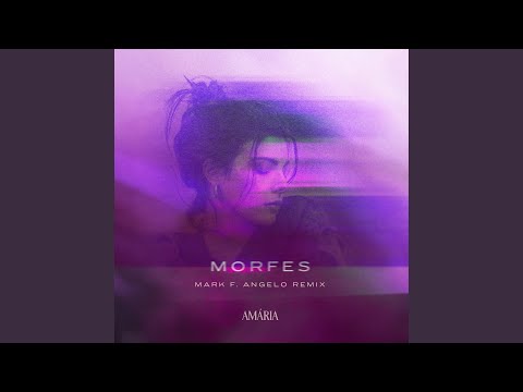 Morfes (Mark F. Angelo Remix)