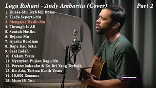 Download lagu Playlist Lagu Rohani Terbaru 2021 - Andy Ambarita Cover Full (Part 2) mp3