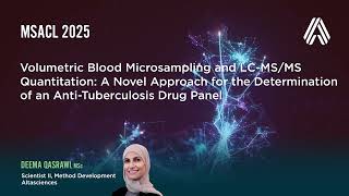 MSACL 2025—Volumetric Blood Microsampling and LC-MS/MS Quantitation