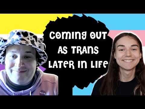 COMING OUT AS TRANS LATER IN LIFE (Feat. Ren)