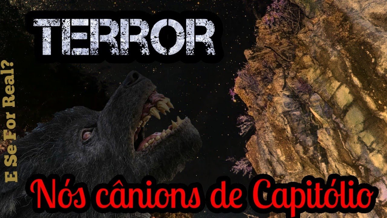 Terror nos Cânions de  Capitólio.#Parte 1