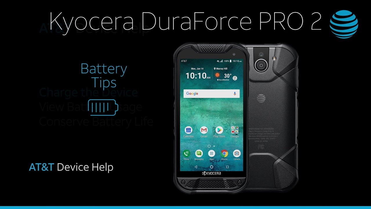 How to Extend Battery Performance on Your Kyocera DuraForce PRO 2 | AT&T Wireless