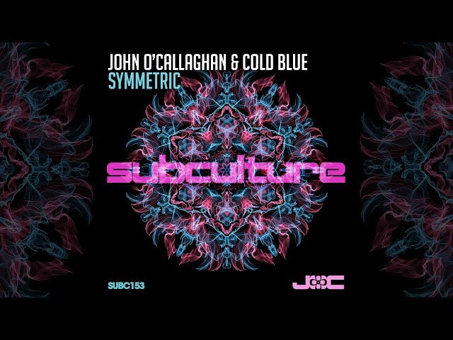 Cold Blue - John O'Callaghan - Symmetric (Extended Mix) (2019)