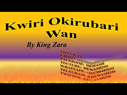 Kwiri Okirubari Wan - King Zara