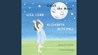 Catch the Moon