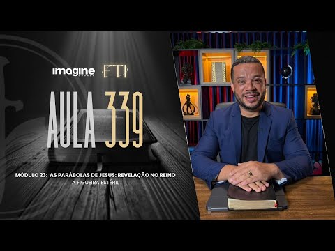 Aula 339 | Formação Teológica Imagine | Walter Procópio