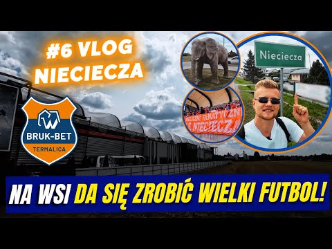 VLOG | BRUK-BET TERMALICA NIECIECZA 🐘🐘 NA WSI POD TARNOWEM DA SIĘ ZROBIĆ WIELKĄ PIŁKĘ | 1. LIGA ⚽