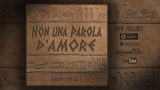 NON UNA PAROLA D'AMORE Music Video