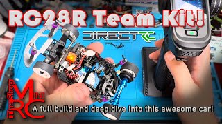 Team Associated RC28R Team Kit Build & Deep Dive Review | DirectRC Exclusive!