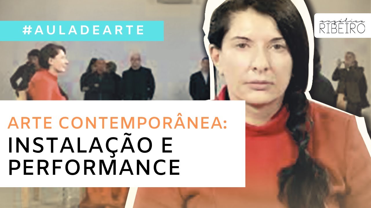 Instalação e Performance | Arte Contemporânea