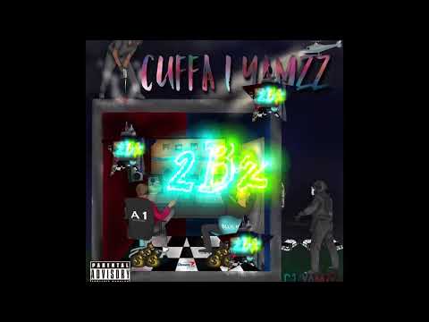 C1 Yamzz - 4. 2Bz ( CUFFA 1 Yamzz )