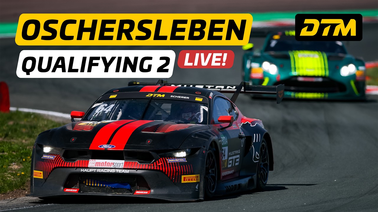 LIVE: DTM Oschersleben 2026 – Qualifying 2 🏁⏱️ | DTM 2026