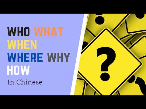 Learn Chinese with Connie - Question Words (5W1H)