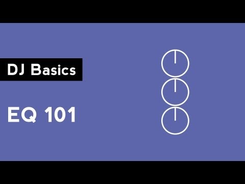 Tutorial: How to Use EQs in Your DJ Mixes