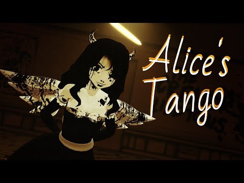 [FULL ANIMATION] {BATIM}【MMD】♫ Alice's Tango (You Will Be Mine) ♫