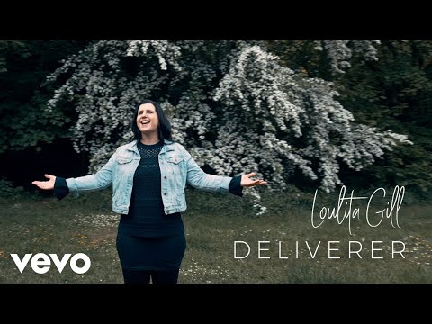 Loulita Gill - Deliverer