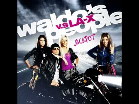 Waldo's People V.S LA-X - Jackpot (Radio edit) (2010)