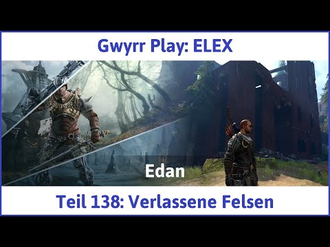 ELEX deutsch Teil 138 - Verlassene Felsen Let's Play