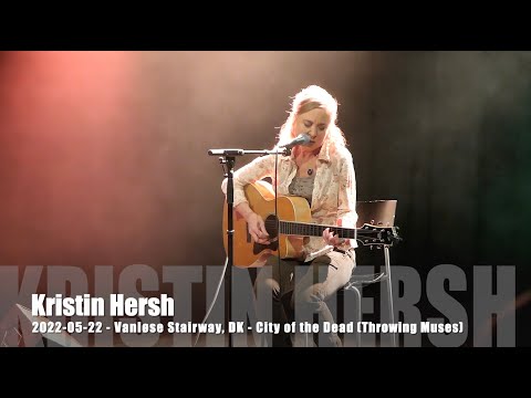Kristin Hersh - City of the Dead (Throwing Muses) - 2022-05-22 - Vanløse Stairway, DK