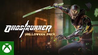 Xbox Ghostrunner - Halloween Pack DLC Launch anuncio