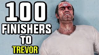 WWE 2K 100 Finishers To Trevor!