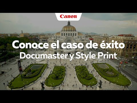 Conoce el caso de éxito, Documaster y Style Print, impulsando la calidad con Canon
