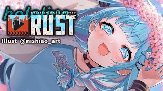 開始 - 【#holoRUST】強くなりたい初心者RUST#3【水宮枢/FLOW GLOW】#hololiveDEV_IS