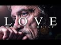 LOVE Best Motivational Video Speeches Compilation Listen Every Day MORNING MOTIVATION