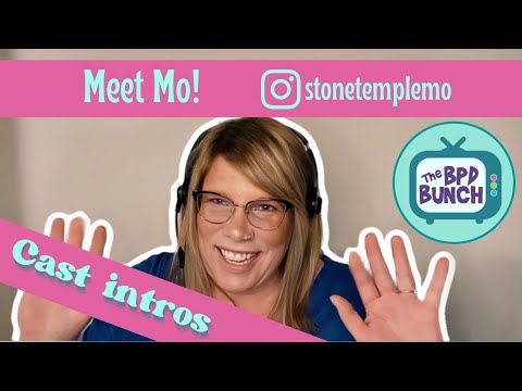 Meet the BPD Bunch - Mo