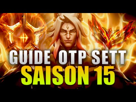 GUIDE SETT SAISON 15 | Build & Runes - OTP Sett Grand master FR