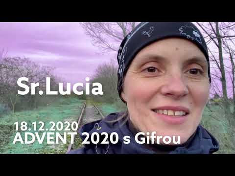 ADVENT 2020 s Gifrou - 18.12.2020 - sr.Lucka Kontšek