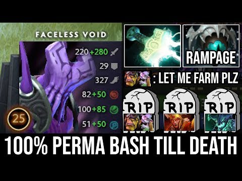 WTF 100% Perma Bash Till Death Crazy Rampage & Ultrakill | Super Chronosphere Faceless Void DotA 2