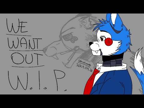 [FNaC/WIP] We Want Out by DAgames ANIMATED (FlipaClip)