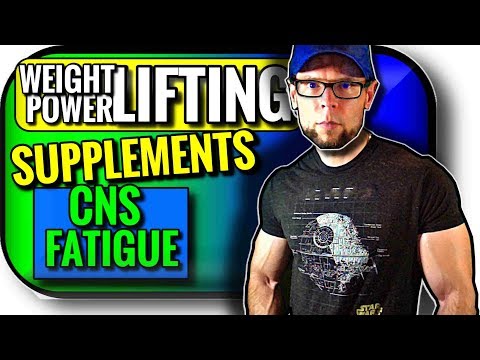 Best Supplements for Olympic Weightlifting and Powerlifting | CNS Fatigue | Strength Power Speed
