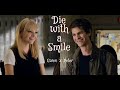 Peter X Gwen Edit Die With A Smile Bruno Mars Lady Gaga The Amazing Spider Man