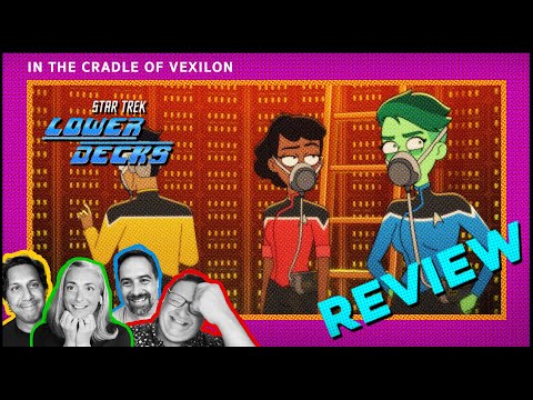 Star Trek: Lower Decks REVIEW | 403 "In The Cradle of Vexilon"