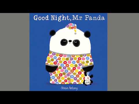 Good Night, Mr. Panda Read aloud